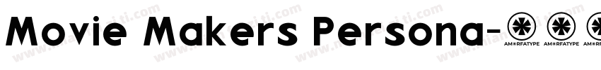 Movie Makers Persona字体转换
